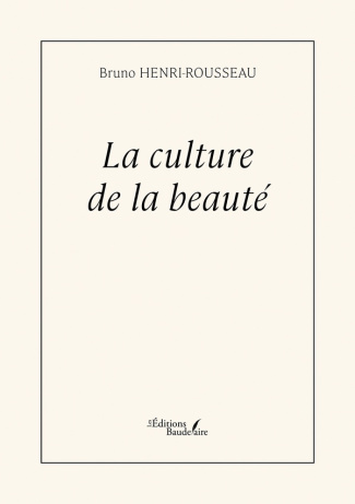 henri-rousseau-bruno-la-culture-de-la-beaute_0