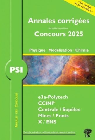 herault-alexandre-3b-ding-jacques-annales-des-concours-2025-psi-physique-modelisation-et-chimie-concours-e3a-ccinp-mines-centrale_0