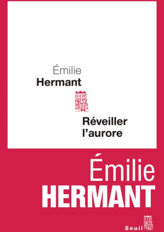 hermant-emilie-reveiller-l-aurore_0