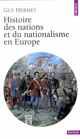 hermet-guy-histoire-des-nations-et-du-nationalisme-en-europe_0