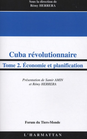 herrera-remy-3b-amin-samir-cuba-revolutionnaire-tome-2-economie-et-planification_0