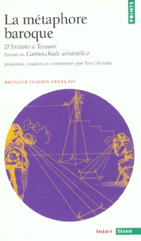 hersant-yves-la-metaphore-baroque-d-aristote-a-tesauro-extraits-du-cannocchiale-aristotelico-et-autres-textes_0