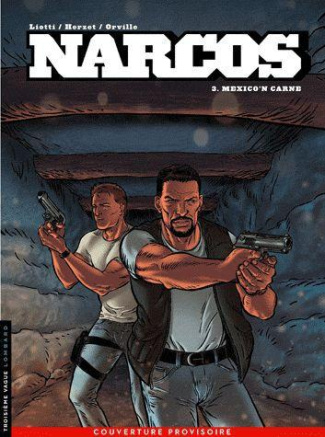 herzet-emmanuel-narcos-tome-3-mexico-n-carne_0