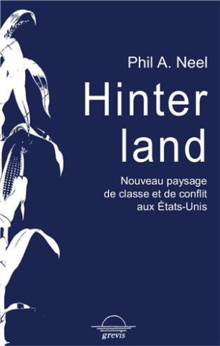 hinterland-nouveau-paysage-de-classes-et-de-conflits-aux-etats-unis_0
