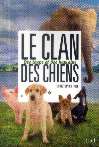 holt-christopher-3b-sarn-amelie-le-clan-des-chiens-tome-2-des-loups-et-des-humains_0