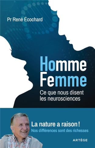 homme-femme-ce-que-nous-disent-les-neurosciences-la-nature-a-raison-nos-differences-sont-des_0