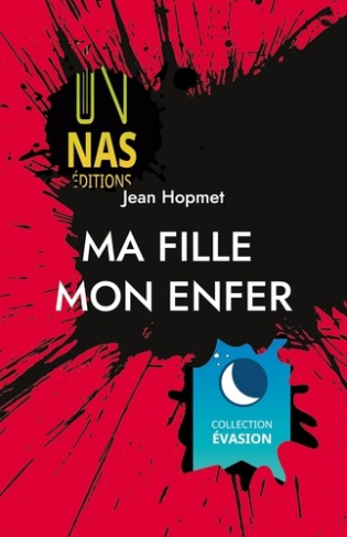 hopmet-jean-ma-fille-mon-enfer_0