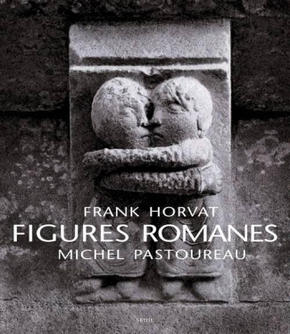 horvat-frank-3b-pastoureau-michel-figures-romanes_0