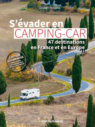 houeix-didier-s-evader-en-camping-car-47-destinations-en-france-et-en-europe_0