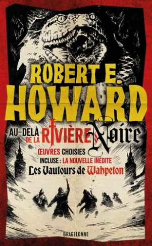 howard-robert-e-louinet-patrice-au-dela-de-la-riviere-noire_0