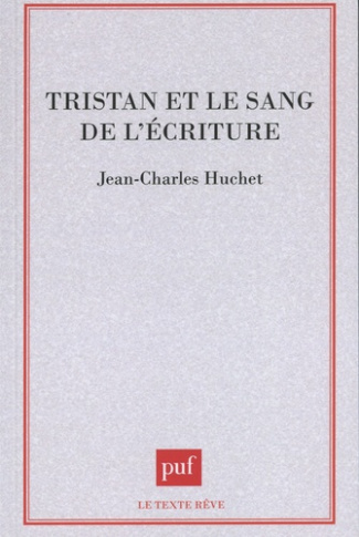huchet-jean-charles-tristan-et-le-sang-de-l-ecriture_0