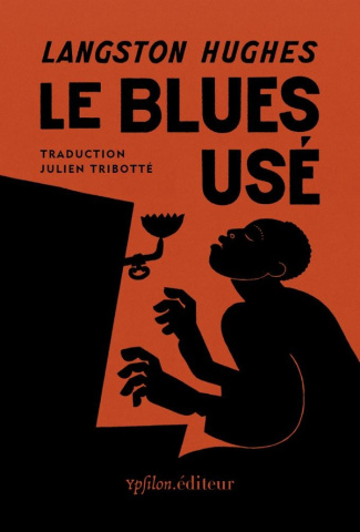 hughes-langston-julien-tribotte-le-blues-use_0