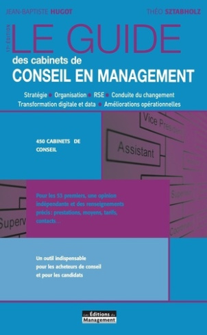 hugot-jean-baptiste-3b-sztabholz-theo-le-guide-des-cabinets-de-conseil-en-management-17e-edition_0