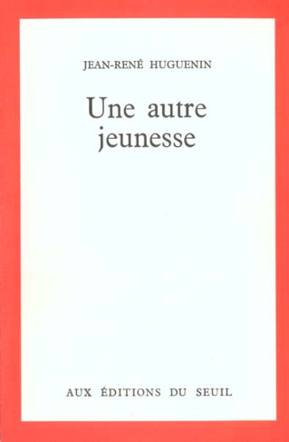 huguenin-jean-rene-une-autre-jeunesse_0