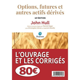 hull-john-3b-roger-patrick-3b-henot-christophe-3b-dev-options-futures-et-autres-actifs-derives-2-volumes-l-ouvrage-les-corriges-10e-edition_0