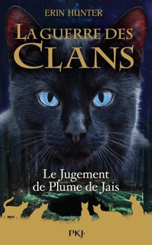 hunter-erin-guerre-des-clans-hs-tome-12-l-epreuve-de-plume-de-jais-hors-serie-12-crowfeather-s-trial_0