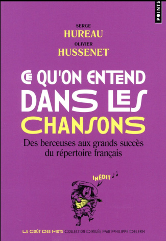 hureau-serge-3b-hussenet-olivier-ce-qu-on-entend-dans-les-chansons-des-berceuses-aux-grands-succes-du-repertoire-francais_0