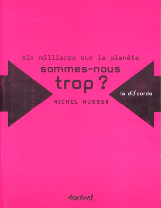 husson-michel-six-milliards-sur-la-planete-sommes-nous-trop_0