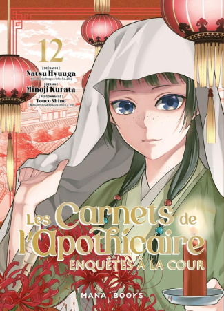 hyuuga-natsu-kurata-minoji-les-carnets-de-l-apothicaire-enquetes-a-la-cour-tome-12_0