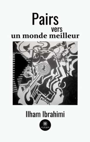 ibrahimi-ilham-pairs-vers-un-monde-meilleur_0