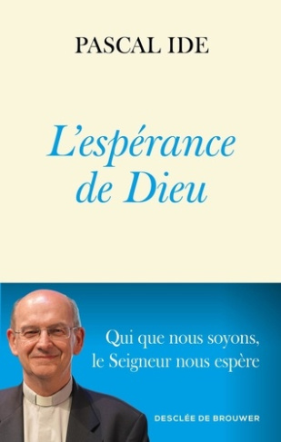 ide-pascal-l-esperance-de-dieu_0