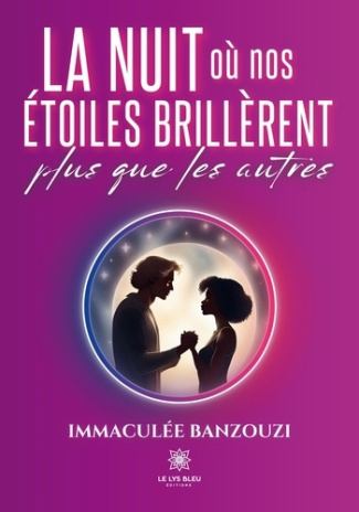 immaculee-banzouzi-la-nuit-ou-nos-etoiles-brillerent-plus-que-les-autres_0