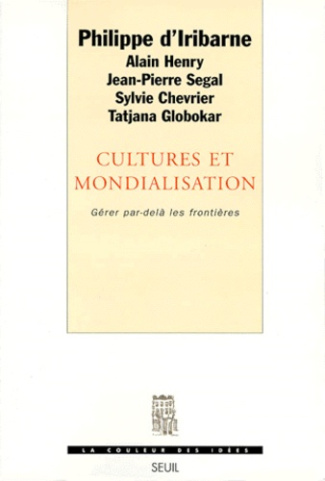iribarne-philippe-d-cultures-et-mondialisation-gerer-par-dela-les-frontieres_0