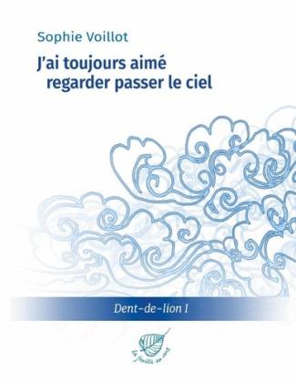 j-ai-toujours-aime-regarder-passer-le-ciel_0