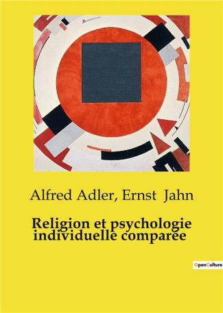 jahn-adler-religion-et-psychologie-individuelle-comparee_0