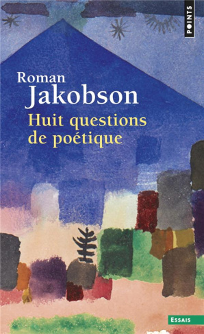 jakobson-roman-huit-questions-de-poetique_0