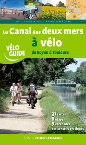 jamrozik-daniel-le-canal-des-deux-mers-a-velo-de-royan-a-toulouse_0