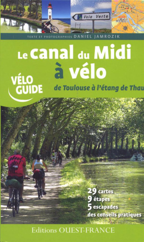 jamrozik-daniel-le-canal-du-midi-a-velo-de-toulouse-a-l-etang-de-thau_0