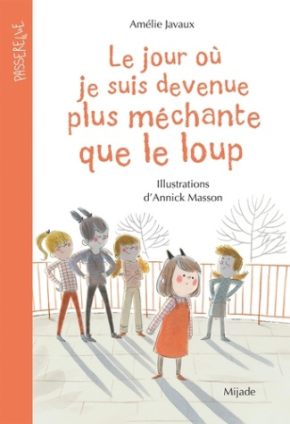 javaux-amelie-annick-masson-jour-ou-je-suis-devenue-plus-mechante-que-le-loup-le_0