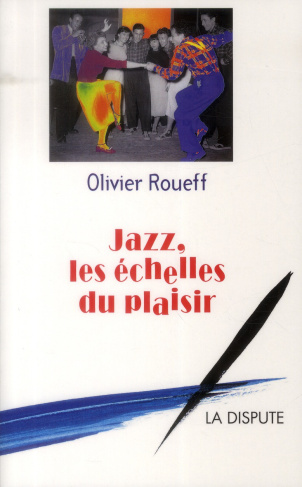 jazz-les-echelles-du-plaisir-intermediaires-et-culture-lettree-en-france-au-xxe-siecle_0