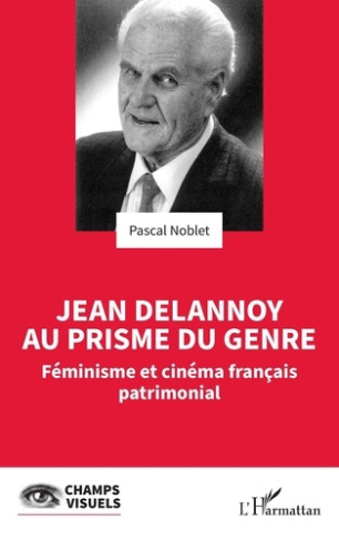 jean-delannoy-au-prisme-du-genre-feminisme-et-cinema-francais-patrimonial_0