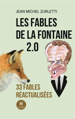 jean-michel-zurletti-fables-de-fontaine-2-0-33-fables-reactualisees_0