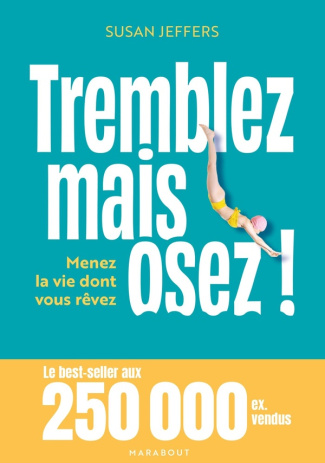 jeffers-susan-tremblez-mais-osez-menez-la-vie-dont-vous-revez_0