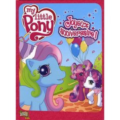 jefferson-stanley-3b-vieceli-emma-3b-brown-kate-my-little-pony-tome-1-joyeux-anniversaire_0