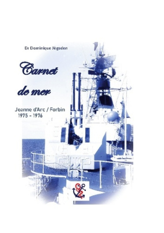 jegaden-dominique-carnet-de-mer-mission-jeanne-d-arc-forbin-1975-1976_0
