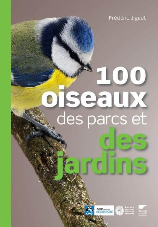 jiguet-frederic-100-oiseaux-des-parcs-et-des-jardins_0