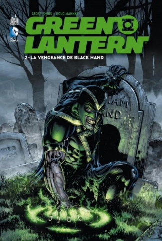 johns-geoff-3b-mahnke-doug-3b-guedes-renato-3b-calafi-green-lantern-tome-2-la-vengeance-de-black-hand_0
