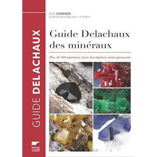 johnsen-ole-3b-poirot-jean-paul-guide-delachaux-des-mineraux-plus-de-500-mineraux-leurs-descriptions-leurs-gisements_0