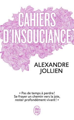 jollien-alexandre-cahiers-d-insouciance_0
