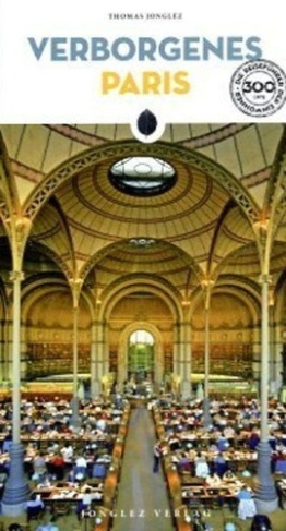 jonglez-rivoal-verborgenes-paris_0