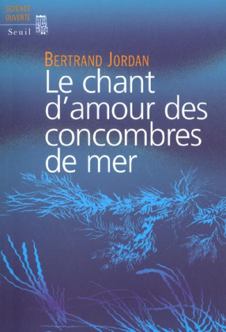 jordan-bertrand-le-chant-d-amour-des-concombres-de-mer_0