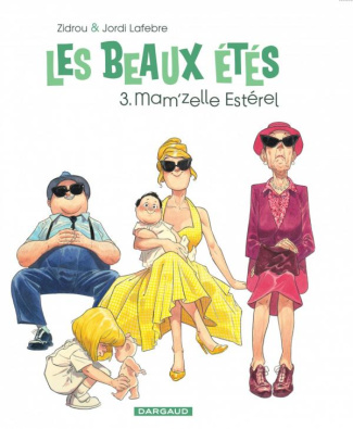 jordi-lafebre-zidrou-les-beaux-etes-tome-3-mam-zelle-esterel-1962_0