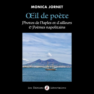 jornet-monica-oeil-de-poete-photos-de-naples-et-d-ailleurs-poemes-napolitainsa_0