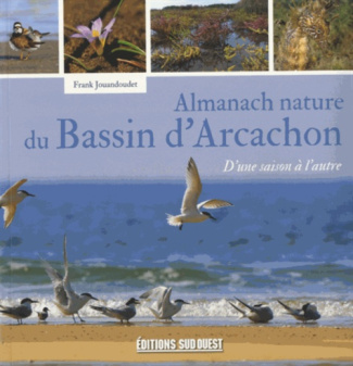 jouandoudet-frank-almanach-nature-du-bassin-d-arcachon_0