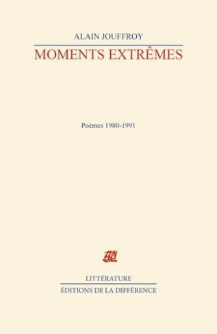 jouffroy-alain-moments-extremes-1980-1991-poemes_0