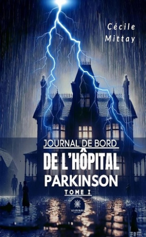journal-de-bord-de-l-hopital-parkinson-tome-i_0